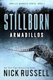 Stillborn Armadillos (John Lee Quarrels, #1)