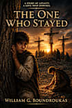 The One Who Stayed Special Author’s Edition (The Staying work)