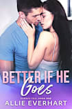Better If He Goes (Always You Book 1)