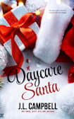 Daycare Santa: A Sweet & Wholesome Holiday Romance