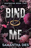 Bind Me 