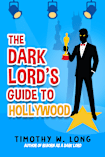 The Dark Lord’s Guide to Hollywood 