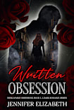 Written Obsession: A Dark Stalker Captive Romance