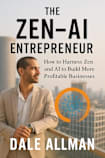 The Zen-AI Entrepreneur