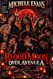 Blood Moon Over Avenue A