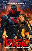 Vigil: Inferno Season (Cyber Knight Saga Book 2)