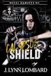 Calypso’s Shield: Royal Harlots MC, Los Angeles Chapter