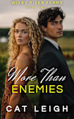 More than Enemies: Wixby River Farms Book Two