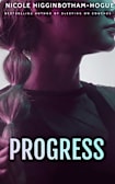 Progress (The Survivor Series)
