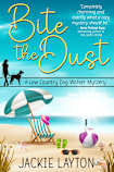 Bite the Dust (A Low Country Dog Walker Series, #1)