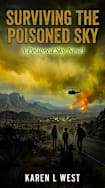 Surviving the Poisoned Sky: A Poisoned Sky Novel (A Poison Sky Novel Book 2)