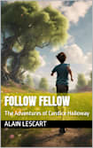 Follow Fellow: The Adventures of Candice Holloway