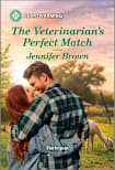 The Veterinarian’s Perfect Match