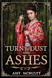 Turn to Dust and Ashes