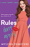 Rules don’t apply