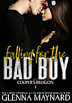 Falling For The Bad Boy : A High School Rock Star Romance (Cooper’s Religion, #1)