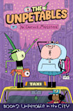 The Unpetables (Book 2): Unpetable in the City