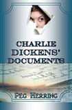 Charlie Dickens’ Documents (Mercedes Mysteries 2)