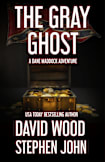 The Gray Ghost: A Dane Maddock Adventure (Dane Maddock Universe Book 15)