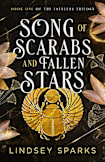 Song of Scarabs and Fallen Stars