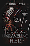 Unraveling Her (The Doll People Book 2)