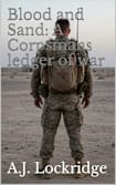 Blood and Sand: A Corpsmans ledger of war (The Ledger of Survival Book 1)
