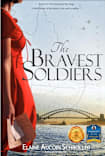 The Bravest Soldiers