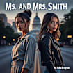 Ms. and Mrs. Smith