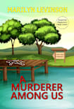 A Murderer Among Us (Twin Lakes Mysteries, #1)