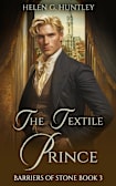 The Textile Prince (Barriers of Stone, #3)