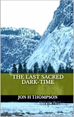 The Last Sacred Dark-Time (The “Other” books Book 2)