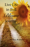 Live Life in Full Bloom Journal