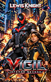 Vigil: Inferno Season (Cyber Knight Saga Book 2)