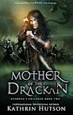 Mother of the Drackan (Gyenona’s Children Book 2)