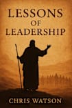 Lessons of Leadership