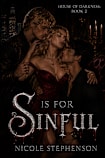 S is for Sinful