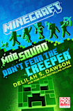 Minecraft: Mob Squad: Don’t Fear the Creeper