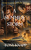 A SUMMER STORM: ESCAPING THE EVIL A Hawk McCullough Action Thriller