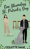 One Shameless St. Patrick’s Day (Chaotically Ever After Series)