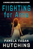Fighting for Anna