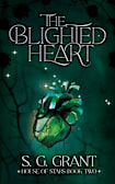 The Blighted Heart