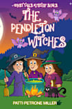 The Pendleton Witches (Ghost Tales Mystery Series, #1)