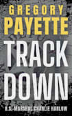 Trackdown (U.S. Marshal Charlie Harlow #2)