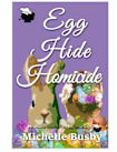 Egg Hide Homicide (Holmes & Watson Culinary Whodunits Book 2)