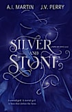 Silver and Stone (Fate of Love)