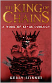 The King of Chains (A Work of Kings Duology Book 1)