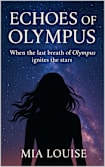 Echoes of Olympus