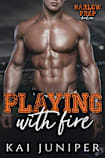 Playing With Fire (Harlow Prep Book 1)