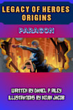 Legacy of Heroes: Origins: Paragon