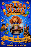 Drama Mama and the Fortune Cookie Club, Book 2